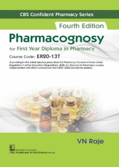 PHARMACOGNOSY FOR FIRST YEAR DIPLOMA IN PHARMACY 4ED (PB 2022)